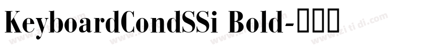 KeyboardCondSSi Bold字体转换